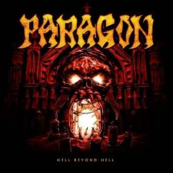 Paragon (GER) : Hell Beyond Hell